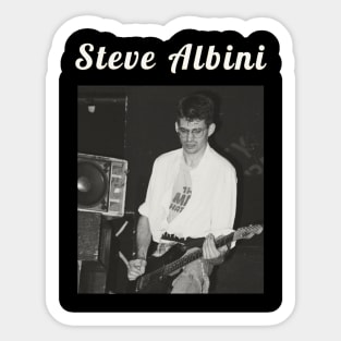 Steve Albini / 1962 Sticker